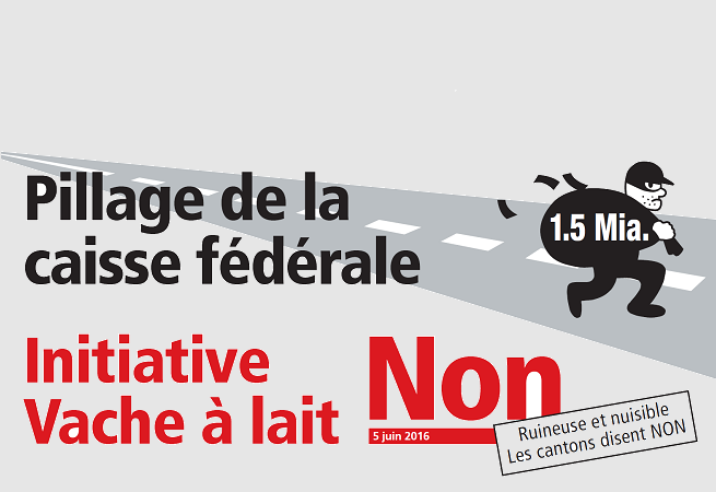 NON à l’initiative «Vache à lait»