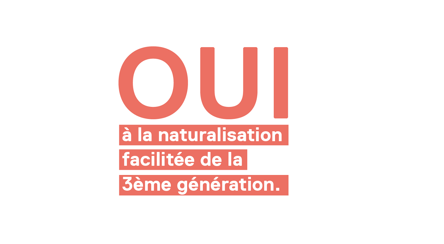 Naturalisation de la 3ème génération: « il faut harmoniser la procédure au niveau fédéral »